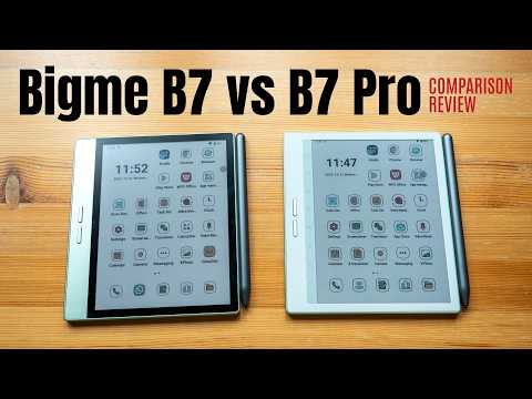 Bigme B7 vs B7 Pro e-ink tablet comparison review