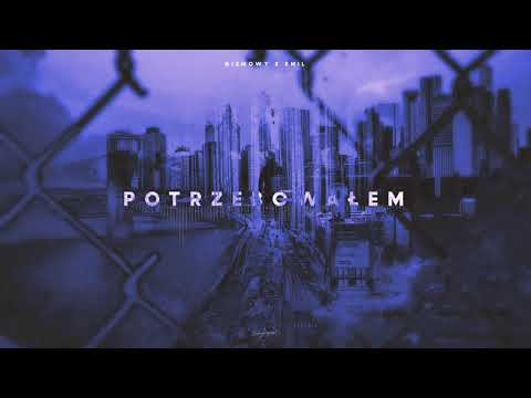 Gizmowy x Emil - Potrzebowałem