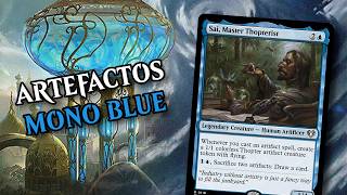 Artefactos MONO AZUL | Sai, Master Thopterist | Decktech Review Ep. 02