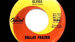 1st RECORDING OF: Elvira - Dallas Frazier (1965)