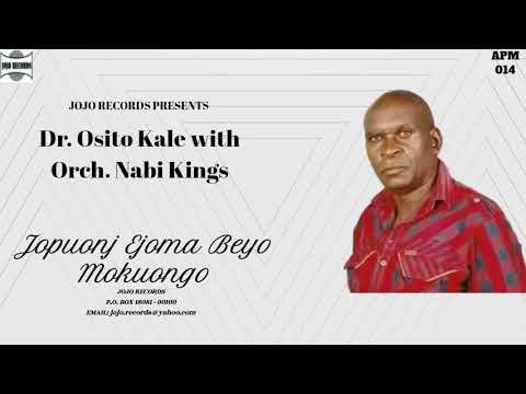 Jopuonj Ejoma Beyo Mokuongo - Dr. Osito Kale with Orch. Nabi Kings