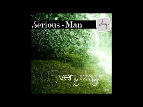 Serious-Man - Everyday