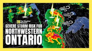 Severe storm threat continues for northwestern Ontario | #forecast
