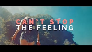 Can't Stop The Feeling - Ernesto Alonso &amp; RAY