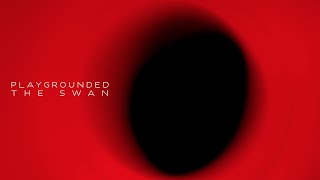 Playgrounded - The Swan video