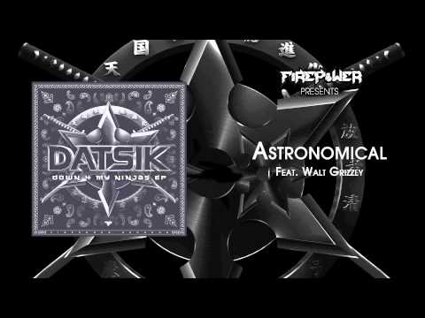 Datsik - Astronomical feat. Walt Grizzly