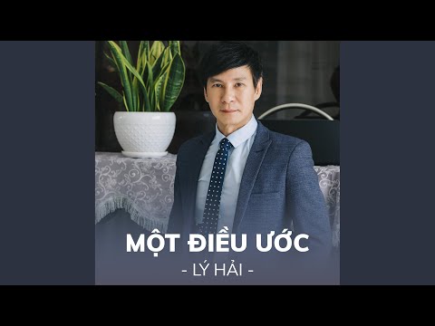 Một điều ước - Lý Hải