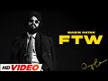 FTW - Wazir Patar (HD Video) | Aveera Singh Masson | Roop Bhullar | Latest Punjabi Songs 2024