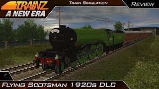 The Flying Scotsman 1920s DLC Review (Part 2) | Trainz: A New Era | #22