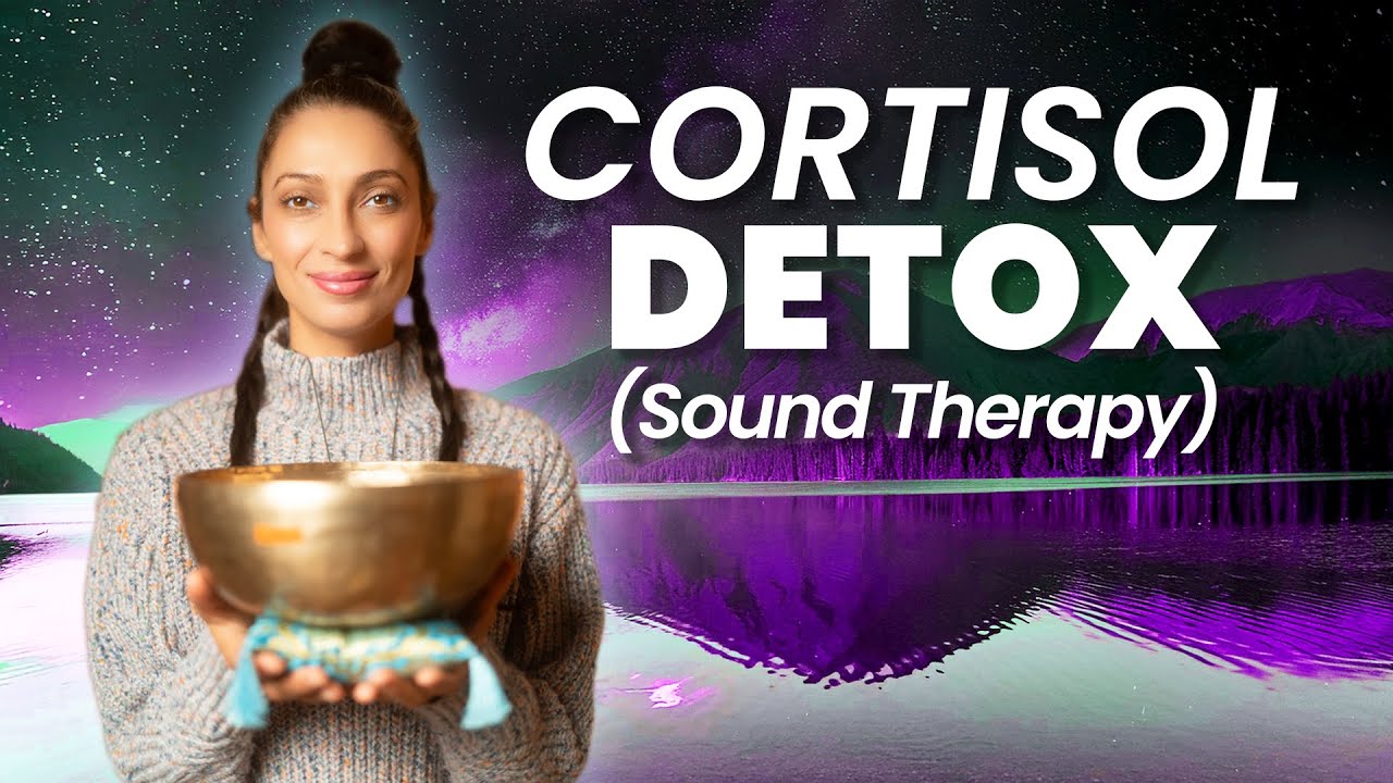 Calming Cortisol Detox | Parasympathetic Nervous System Healing | Sound Bath Meditation