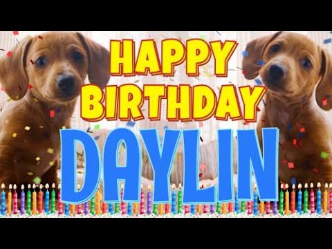 Happy Birthday Daylin! ( Funny Talking Dogs ) What Is Free On My Birthday