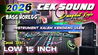 Download lagu CEK SOUND DANGDUT KOPLO BASS GLERR TERBARU 2026 | KUALITAS AUDIO TERBAIK CLARITY INSTRUMENT KALEM mp3 Download lagu CEK SOUND DANGDUT KOPLO BASS GLERR TERBARU 2026 | KUALITAS AUDIO TERBAIK CLARITY INSTRUMENT KALEM mp3