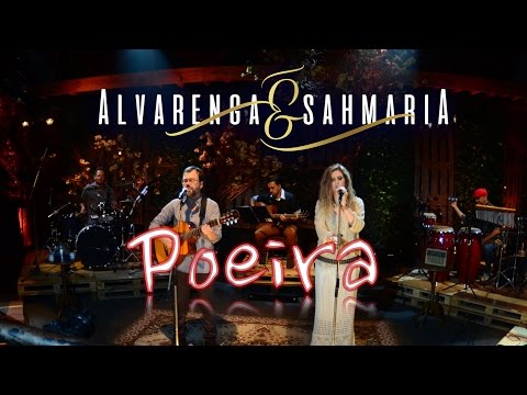 Alvarenga e Sahmaria - Poeira