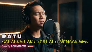 Download lagu Salahkah Aku Terlalu Mencintaimu – RATU | POP Melow Cover | Cover by AI mp3