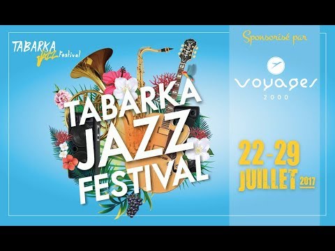 Offre Exclusive Festival Jazz Tabarka-Magic Thabraca