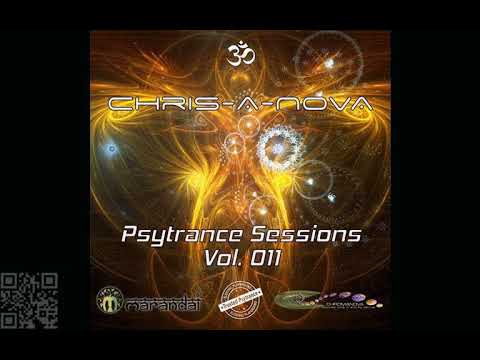 Psytrance Chris A Nova YSE Rec Chris A Novas Psytrance Sessions Vol 011 072017