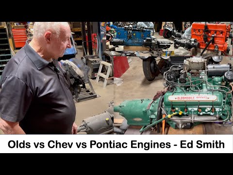 Olds vs Chev vs Pontiac Engines - Ed Smith