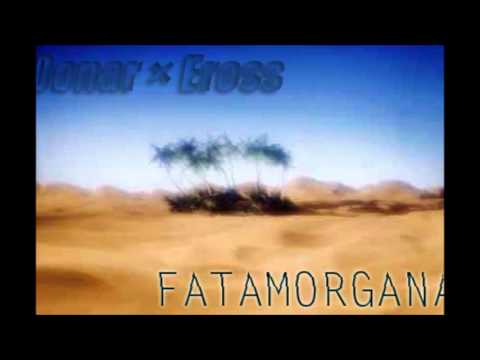 05. Donar & Eross - "Fatamorgana"