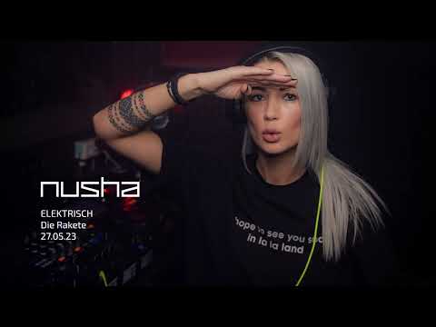 NUSHA @ DIE RAKETE 27.05.2023