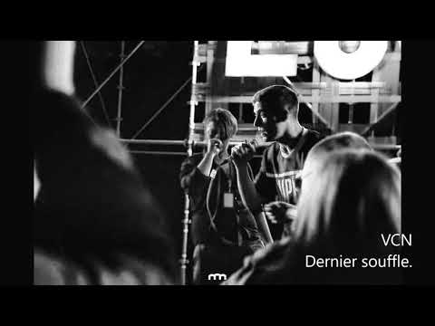 VCN - Dernier souffle. (Audio)
