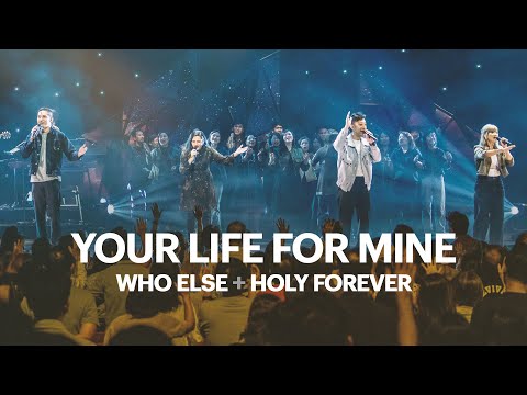 Your Life For Mine / Who Else / Holy Forever | New Creation Worship