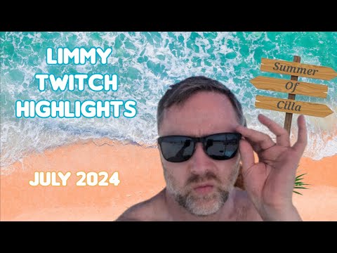 Limmy Twitch Highlights - July 2024