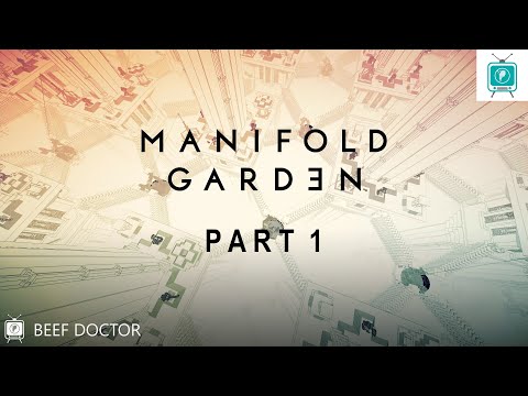 Manifold Garden - Part 1