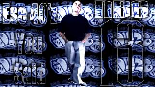 Ese 40'z - You Said
