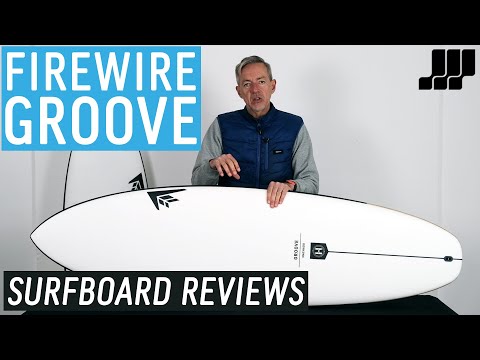 Firewire Groove Surfboard Review