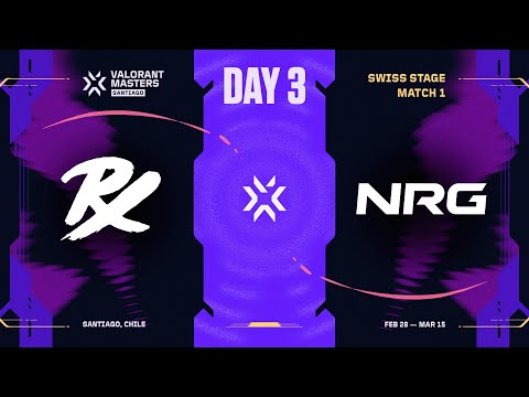 PRX vs. NRG - VALORANT Masters Santiago - SWISS
