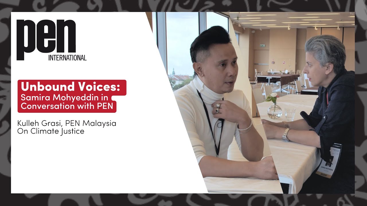 Unbound Voices: Samira Mohyeddin in Conversation with Kulleh Grasi,  PEN Malaysia