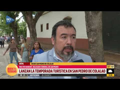 San Pedro de Colalao abre la temporada turística