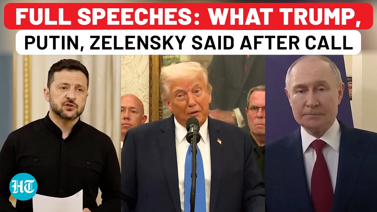 Full Speeches: What Trump, Putin, Zelensky Said After Mega US-Russia President Phone Call| Ukraine