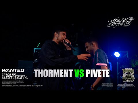 THORMENT x PIVETE | 2 FASE | Batalha do Tanque | RJ