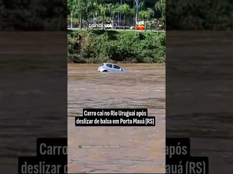 Carro cai no Rio Uruguai após deslizar de balsa em Porto Mauá (RS)