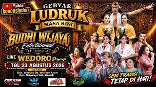 Download lagu LUDRUK BUDHI WIJAYA LIVE DSN WEDORO DRIYOREJO GRESIK mp3