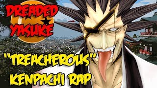 Treacherous (Kenpachi Rap) Music Video