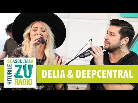 Delia & Deepcentral - Gura ta (Live la Radio ZU)