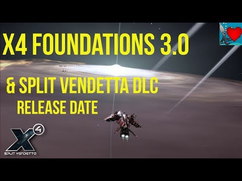 X4 Foundations 3.0 & Split Vendetta DLC Release Date - Space Games News