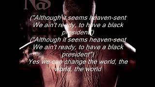 Nas - Black President Lyrics