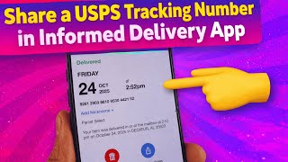How to share a USPS tracking number in Informed Delivery app on iPhone