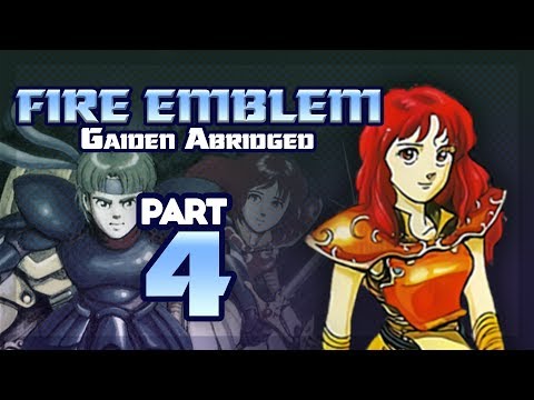 Part 4: Fire Emblem Gaiden Abridged - "Celica's Pirates"