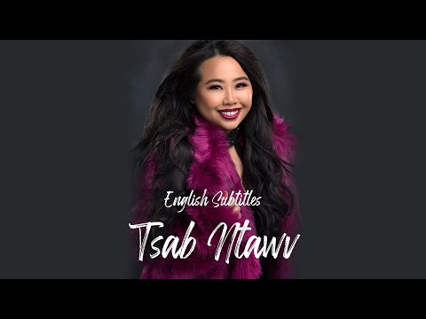 TSAB NTAWV - MAA VUE - ENG SUB