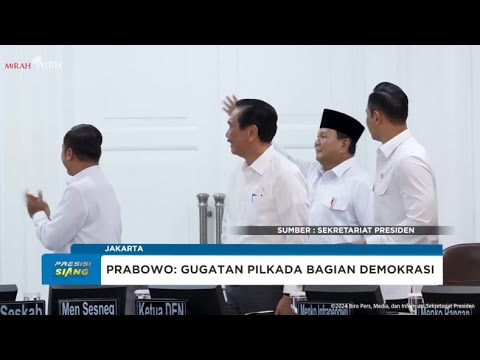 PRESIDEN PRABOWO SUBIANTO APRESIASI KESUKSESAN PILKADA SERENTAK 2024