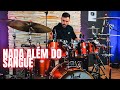 Nada Além Do Sangue Fernandinho JC Batera DRUM COVER