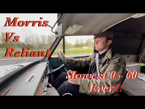 Thumbnail for Morris Vs Reliant The Worlds Slowest 0-60 by Van