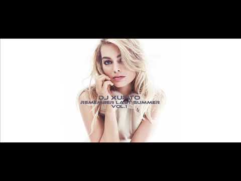 Dj Xupito - Remember Last Summer Vol 1