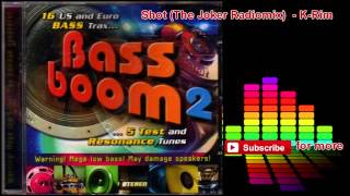 Shot (The Joker Radiomix) - K-Rim[320kbps]