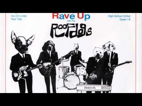 The Roofdogs -- Having A Rave Up With...