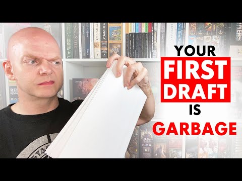 Your First Draft Is Garbage